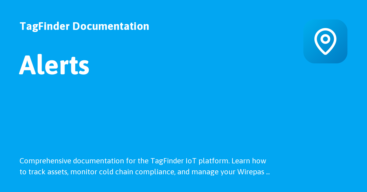 Alerts - TagFinder Documentation